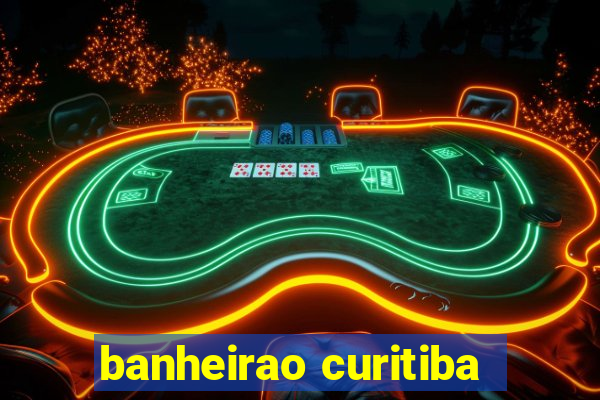 banheirao curitiba